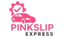 PinkSlip Express